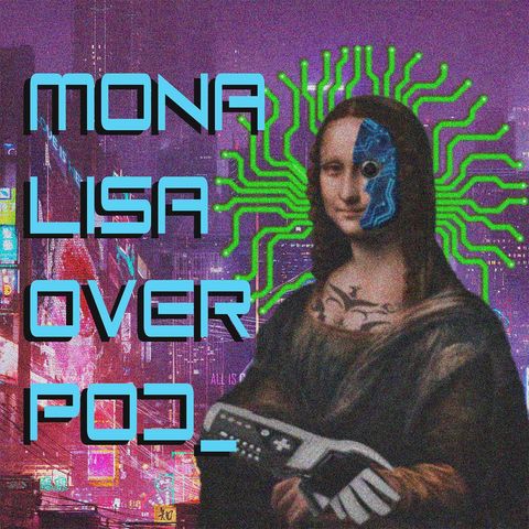 mona lisa over pod